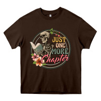 Chocolate Brown just one more chapter Heavy Core Tee - Artiststas