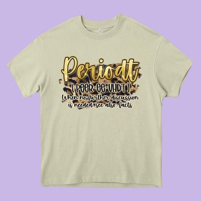 Periodt Heavy Core Tee Designed By Artiststas