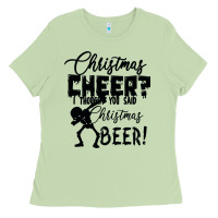 Matcha Christmas Cheer I Thought You Said Christmas Beer Ladies Tee - Bettercallsaul