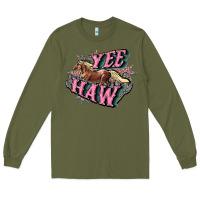 Army Green Yee haw Long Sleeve Tee - HowdyJamesFarm