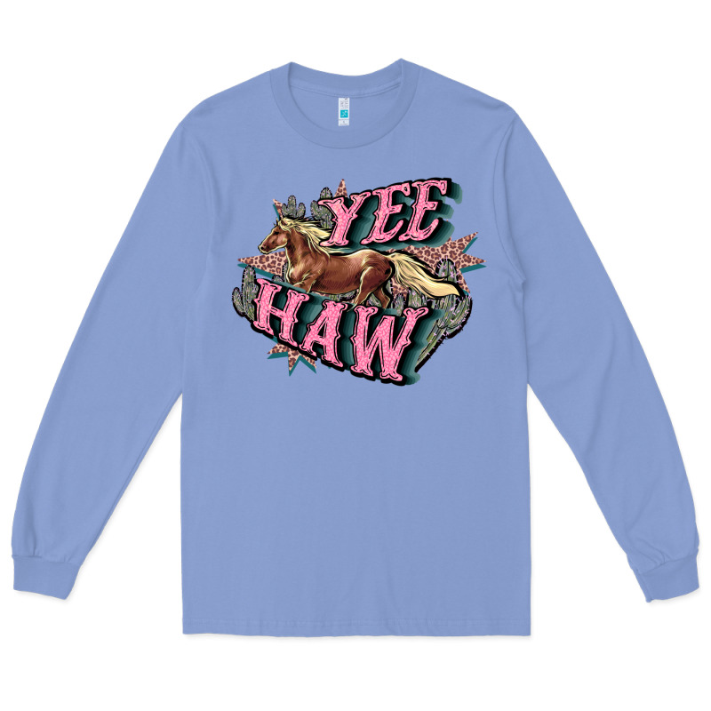 Yee Haw Long Sleeve Tee by HowdyJamesFarm | Teevron