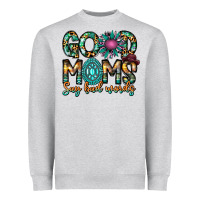 Heather Grey Good Moms Say Bad Words Heavyweight Sweatshirt - CowhideDigitalArt