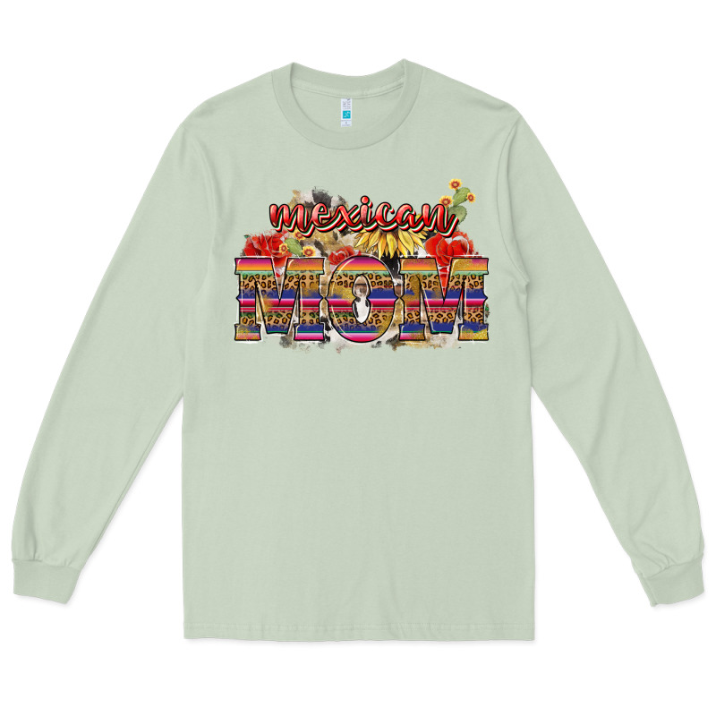 Mexican Mom Mexico Long Sleeve Tee by HowdyJamesFarm | Teevron