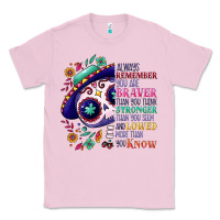 Bubblegum Pink You are braver than you think sugar skull Classic Tee - NancyCooperArtShop
