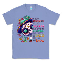 Colony Blue You are braver than you think sugar skull Classic Tee - NancyCooperArtShop