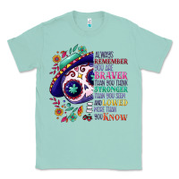 Seafoam You are braver than you think sugar skull Classic Tee - NancyCooperArtShop