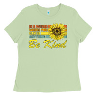 Matcha In A World Where You Can Be Anything Be Kind Ladies Tee - Bettercallsaul