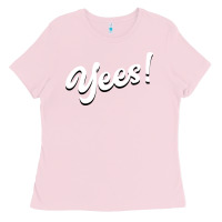 Bubblegum Pink YEES! Ladies Tee - Bettercallsaul