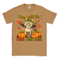 Toasted Coconut Pray Till The Cows Come Home Classic Tee - texasbilliewilder
