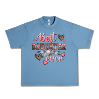 Pebble Blue best daughter ever mother's day Urban Heavy Tee - CowGirlArtShop