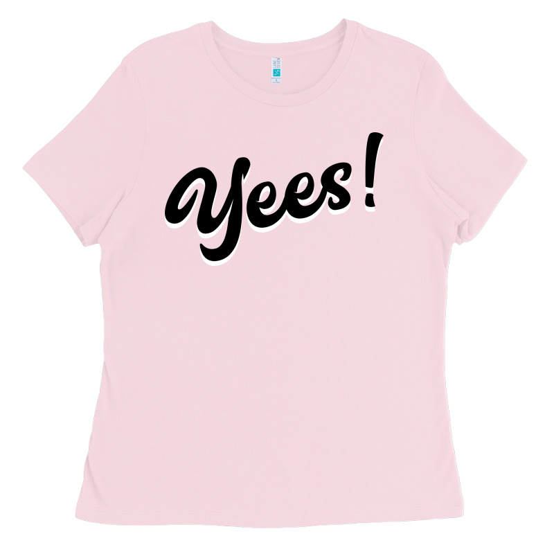 Yees! Ladies Tee by Bettercallsaul | Teevron