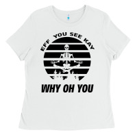 White EFF You See Kay Why Oh You Skeleton Yogas Vintage Ladies Tee - Bettercallsaul