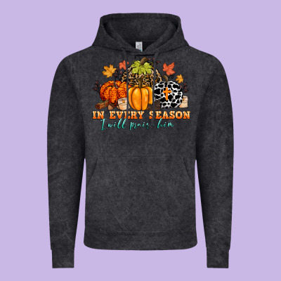 In Every Season I Will Praise Him Vintage Hoodie Designed By Cowgirlartshop