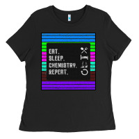 Black Eat Sleep Chemıstray Repeat Ladies Tee - Bettercallsaul