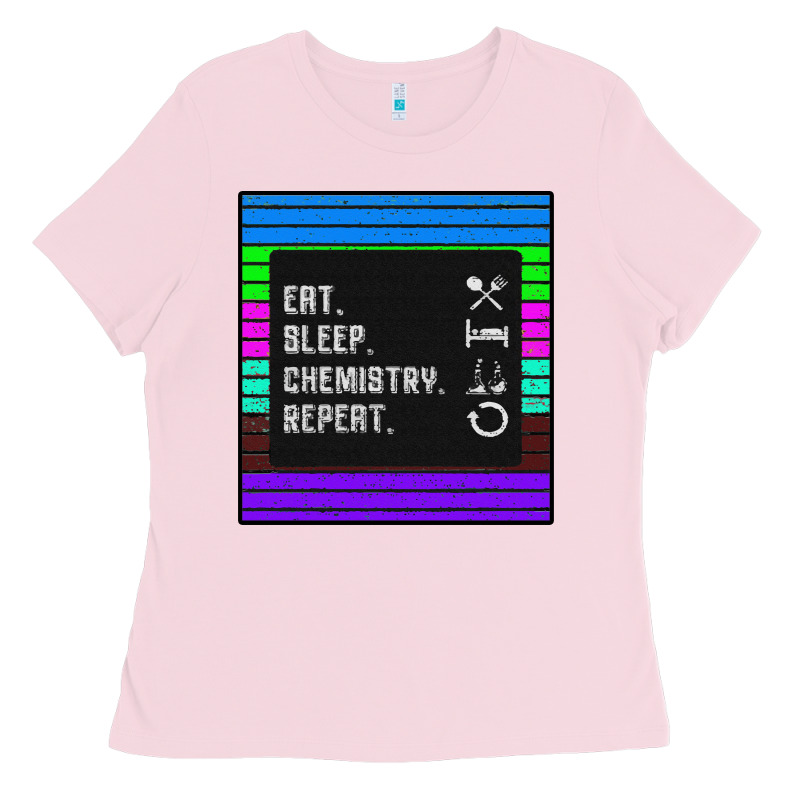 Eat Sleep Chemıstray Repeat Ladies Tee by Bettercallsaul | Teevron