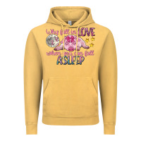 Vintage Mustard why fall in love when you can fall asleep Vintage Hoodie - CowGirlArtShop