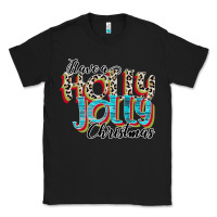 Black have a holly jolly christmas Classic Tee - CowhideDigitalArt
