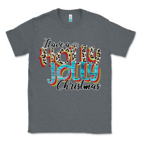 Charcoal Heather have a holly jolly christmas Classic Tee - CowhideDigitalArt