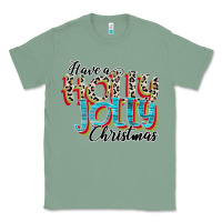 Sage have a holly jolly christmas Classic Tee - CowhideDigitalArt