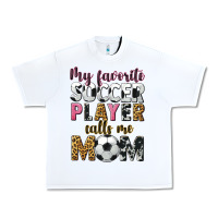 My Favorite Soccer Player Calls Me Mom Urban Heavy Tee | Teevron