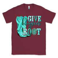 Burgundy Give Cancer the boot Ovarian Cancer teal ribbon Classic Tee - NancyCooperArtShop