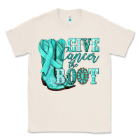 Natural Give Cancer the boot Ovarian Cancer teal ribbon Classic Tee - NancyCooperArtShop