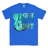 True Royal Give Cancer the boot Ovarian Cancer teal ribbon Classic Tee - NancyCooperArtShop
