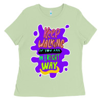 Matcha Keep walking if you are in the right way Ladies Tee - Bettercallsaul