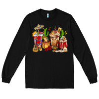 Black Cino De Mayo coffee cups Mexico Long Sleeve Tee - HowdyJamesFarm