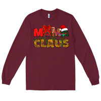 Burgundy Mama claus mother's day Long Sleeve Tee - HowdyJamesFarm