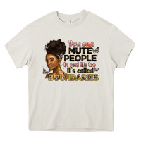 Cream you can mute people in real life too it's called b Heavy Core Tee - Artiststas
