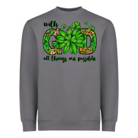 Storm With god all things are possible St. Patrick's Day Heavyweight Sweatshirt - LillyAllenDesigns