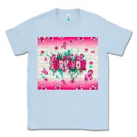 Dusty Blue I am a survivor Classic Tee - NancyCooperArtShop