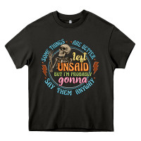 Asphalt some things are better left unsaid Heavy Core Tee - Artiststas