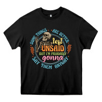 Black some things are better left unsaid Heavy Core Tee - Artiststas