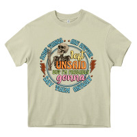 Mossy some things are better left unsaid Heavy Core Tee - Artiststas