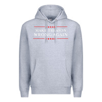 Heather Grey Make Treason Wrong Again Political Resist Lying Anti-Trump Premium Hoodie - minhPixels