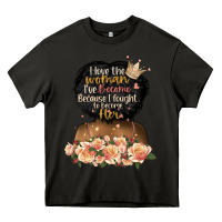 Asphalt i love the woman l've become black girl Heavy Core Tee - Artiststas