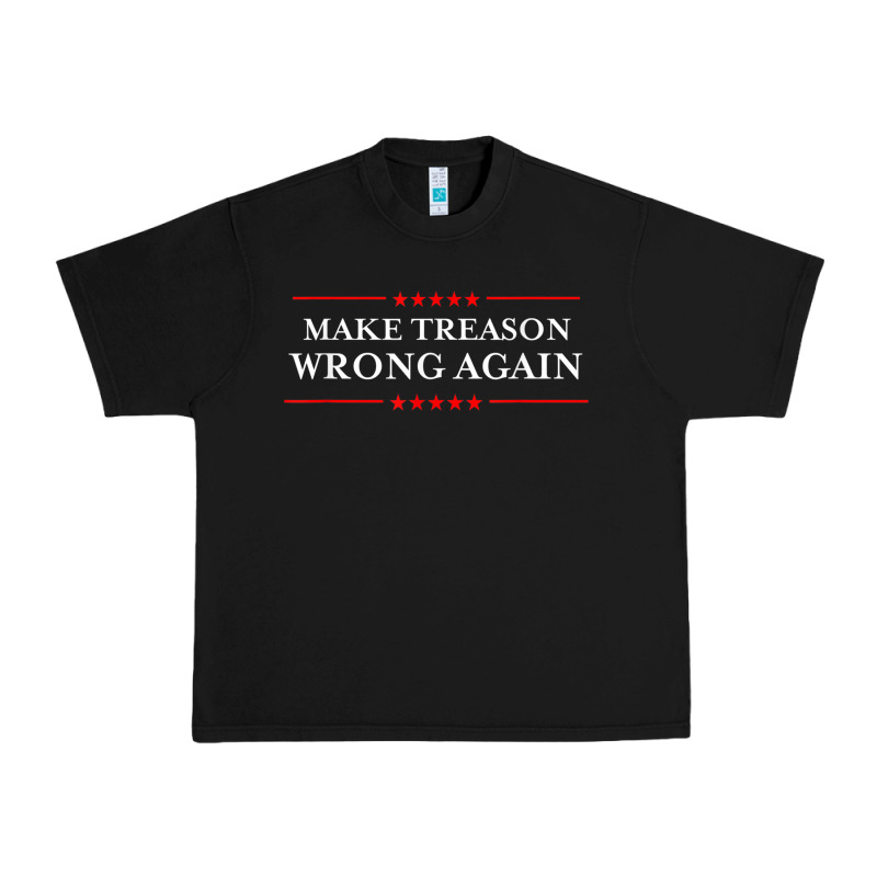 Make Treason Wrong Again Political Resist Lying Anti-trump Urban Heavy Tee by minhPixels | Teevron