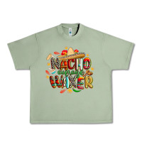 Oil Green cinco de mayo nacho average waxer Urban Heavy Tee - CowGirlArtShop