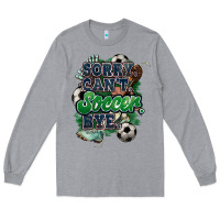 Heather Grey Sorry can't Soccer bye Long Sleeve Tee - HowdyJamesFarm