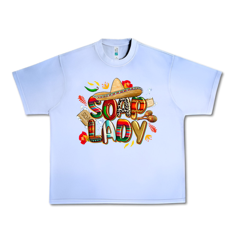 Cinco De Mayo Soap Lady Urban Heavy Tee by CowGirlArtShop | Teevron