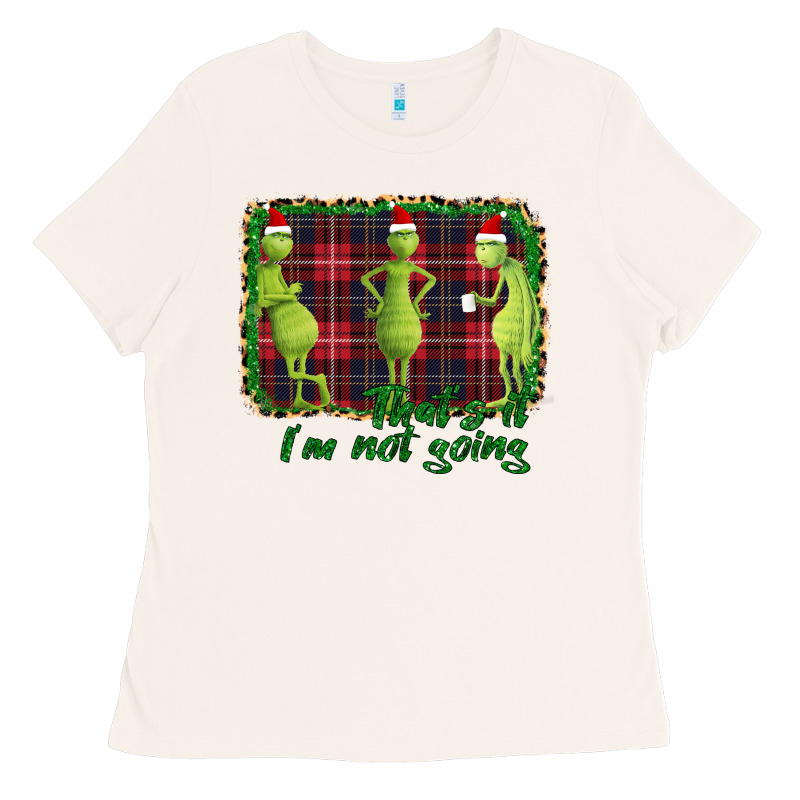 That's It I'm Not Going Ladies Tee by Bettercallsaul | Teevron