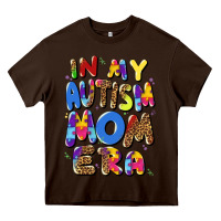 Chocolate Brown in my autism mom era Heavy Core Tee - Artiststas