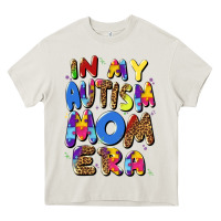 Cream in my autism mom era Heavy Core Tee - Artiststas