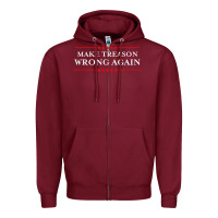 Burgundy Make Treason Wrong Again Political Resist Lying Anti-Trump Zipper Hoodie - minhPixels