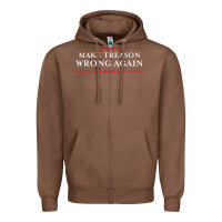Chestnut Make Treason Wrong Again Political Resist Lying Anti-Trump Zipper Hoodie - minhPixels
