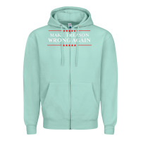 Seafoam Make Treason Wrong Again Political Resist Lying Anti-Trump Zipper Hoodie - minhPixels