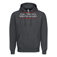 Smoke Make Treason Wrong Again Political Resist Lying Anti-Trump Zipper Hoodie - minhPixels