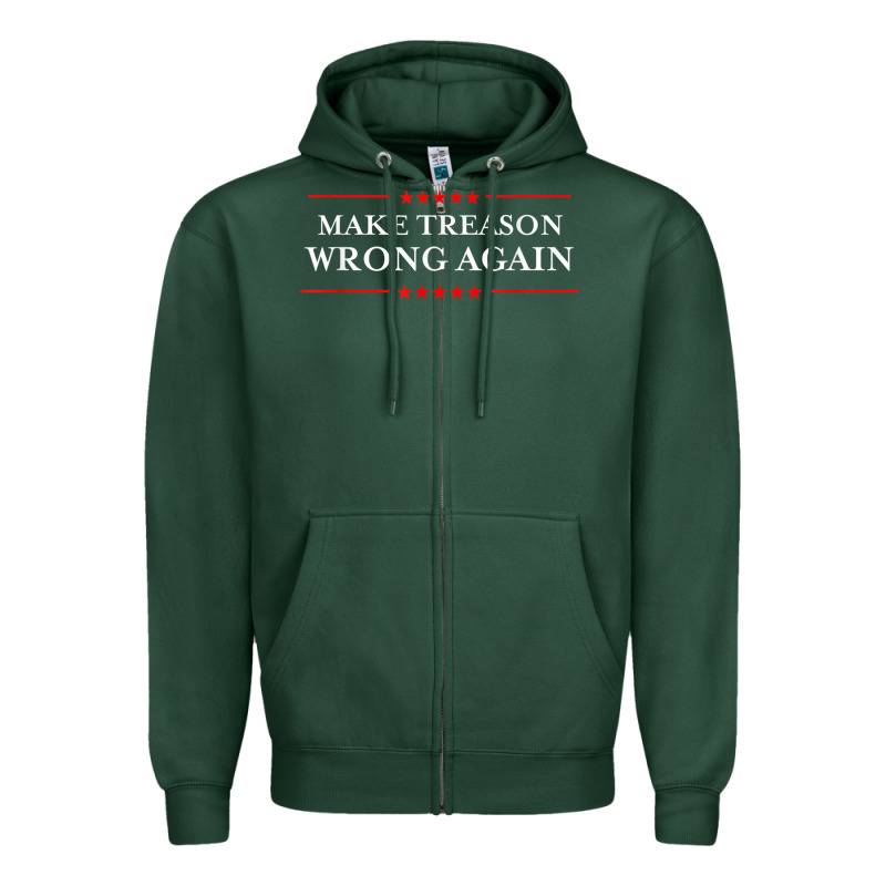 Make Treason Wrong Again Political Resist Lying Anti-trump Zipper Hoodie by minhPixels | Teevron